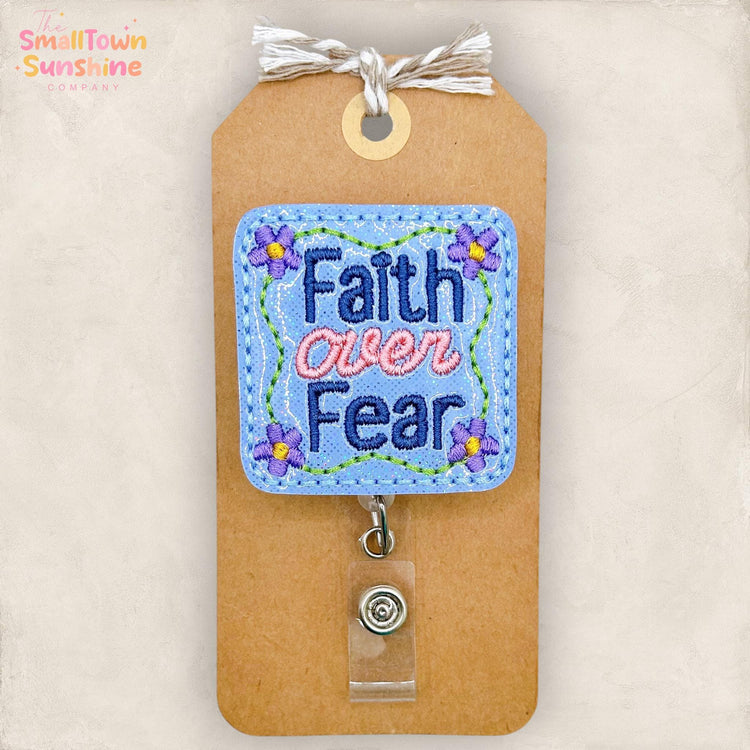 Faith Over Fear Retractable Badge Reel: Christian ID Holder, Name Tag, Topper, Coworker Gift, Lanyard, MRI Safe, Heavy Duty Options