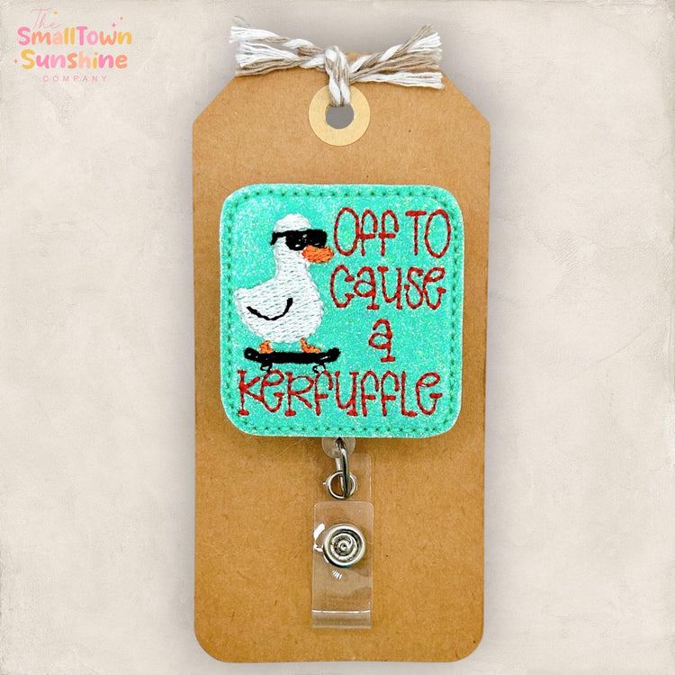 Off to Cause a Kerfuffle Retractable Badge Reel: Silly Goose ID Holder, Name Tag, Coworker Gift, Lanyard, MRI Safe, Heavy Duty | GLITTER