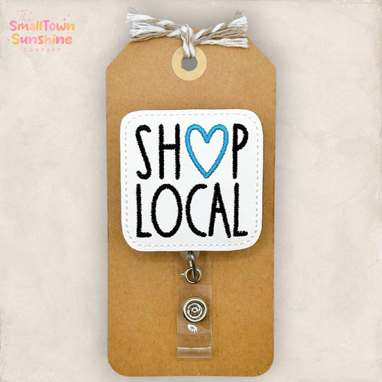Shop Local Retractable Badge Reel: ID Holder, Name Tag, Swappable Topper, Coworker Gift, Lanyard, MRI Safe, Heavy Duty Option