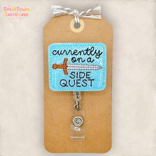 Currently on a Side Quest Retractable Badge Reel: ADHD Id Holder, Name Tag, Topper, Coworker Gift, Lanyard, MRI Safe, Heavy Duty | GLITTER