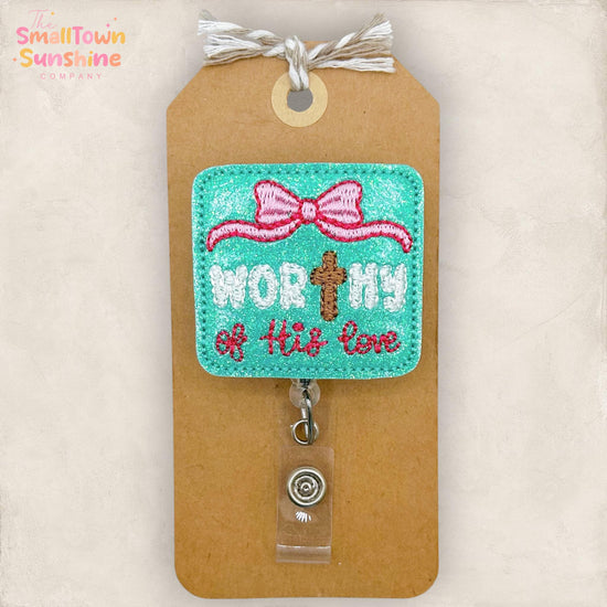 Worthy of His Love Retractable Badge Reel: Christian ID Holder, Name Tag, Topper, Coworker Gift, Lanyard, MRI Safe, Heavy Duty | GLITTER